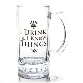 I Drink & I Know Things Beer Stein